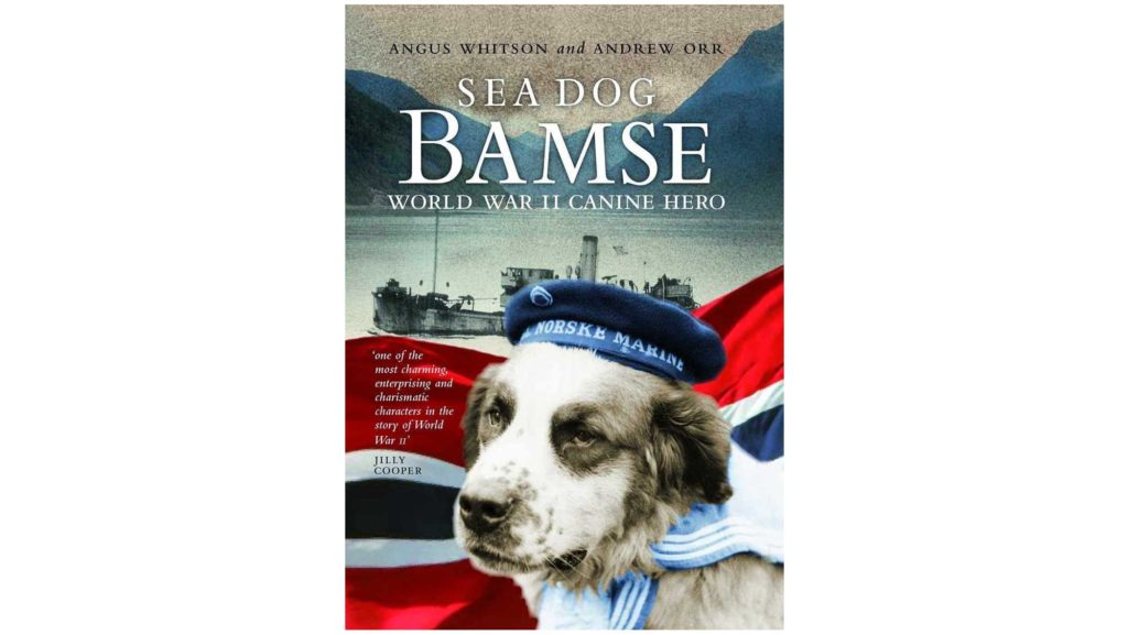 Die Autoren Angus Whitson und Andrew Orr beschreiben das ungewöhnliche Leben von Bamse in dem Buch "Sea Dog Bamse: World War II Canine Hero"